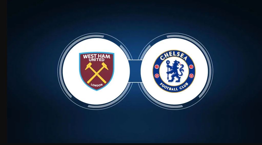 Soi kèo West Ham vs Chelsea