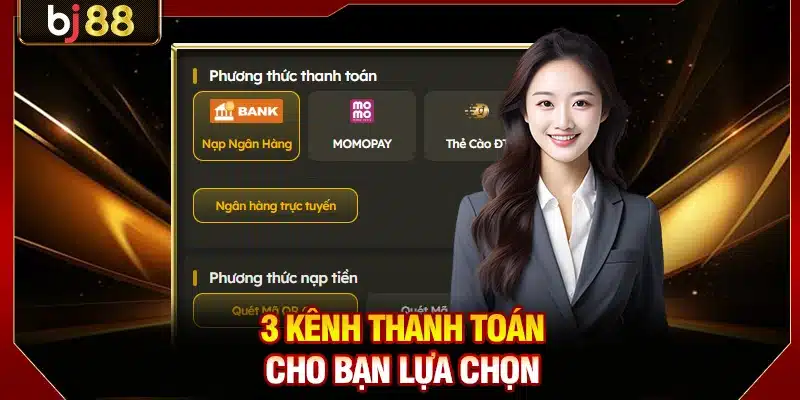 3 kênh thanh toán cho bạn lựa chọn